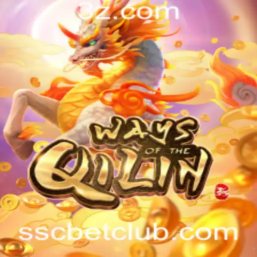 WaysoftheQilin: Descubra As Regras e Estratégias do Jogo com sscbet